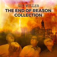 THE END OF REASON COLLECTION - RELEASE INFO